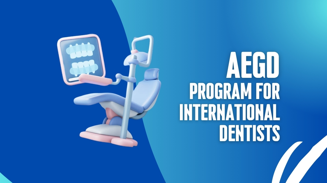 AEGD Program for International Dentists - Pass Simplified